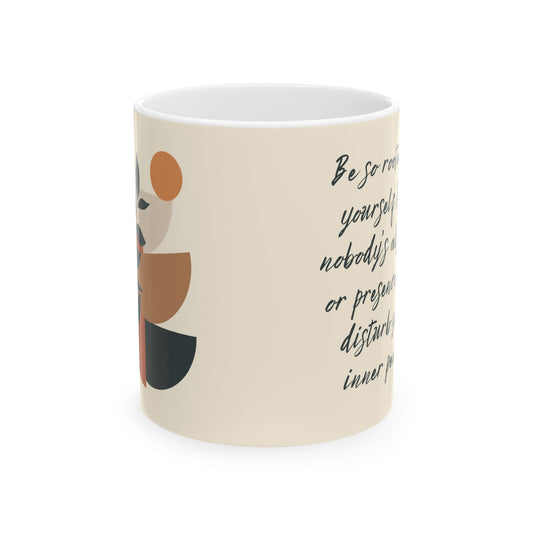 Be So Rooted in Yourself Mug – 11oz Ceramic Coffee Cup | Soul Sips Gift for Inner Peace, Mindfulness & Resilience