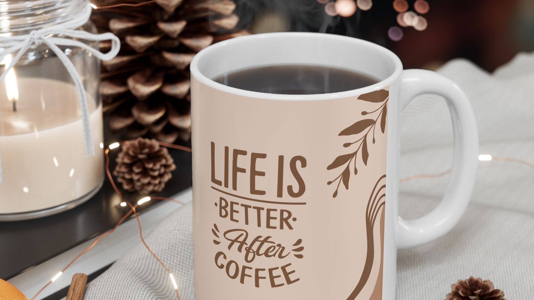 Life Is Better After Coffee Mug – 11oz Ceramic Coffee Cup | Soul Sips Gift for Coffee Lovers, Slow Mornings & Caffeine Boost