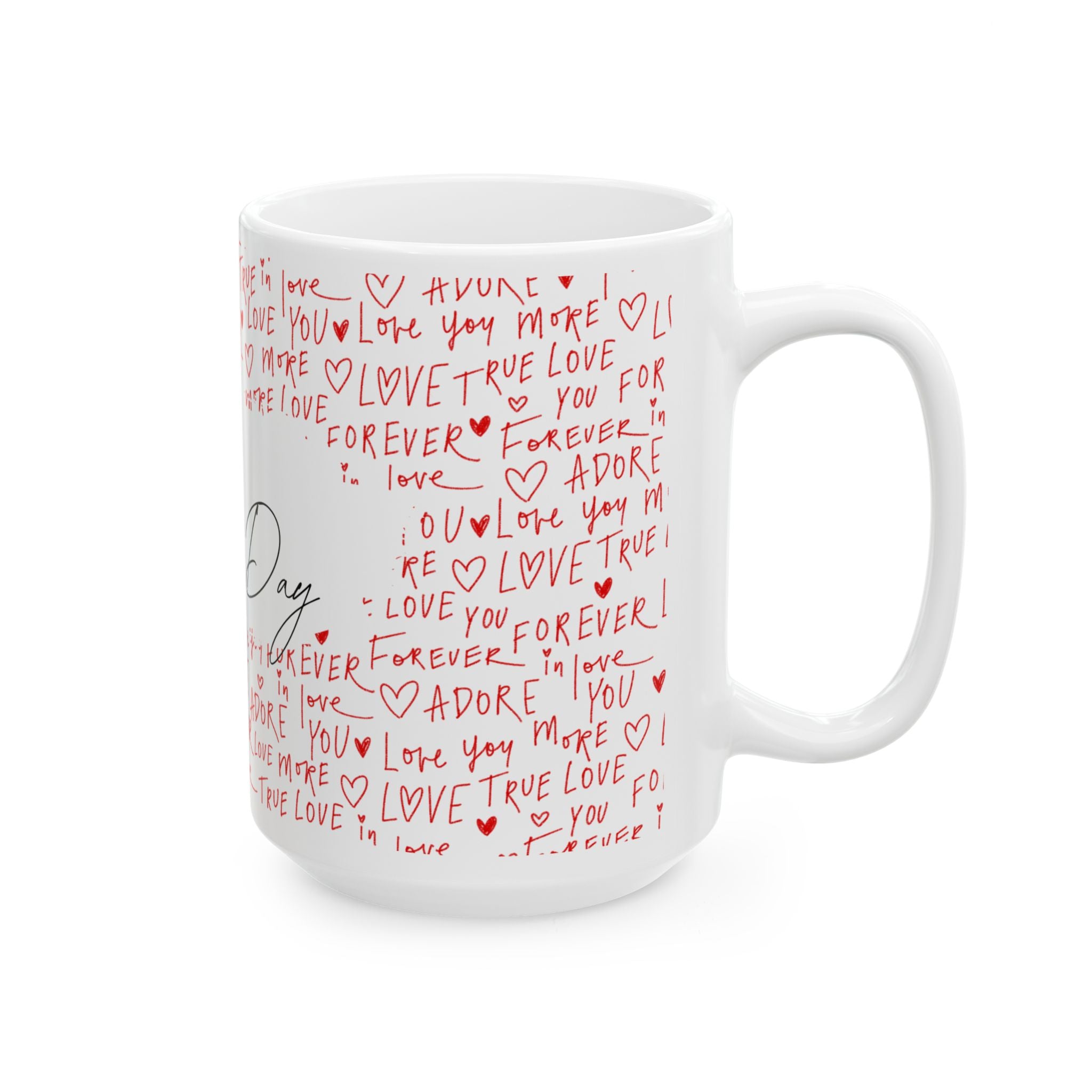 Valentine's Day Ceramic Mug — 'Happy Valentine's Day' with Red Love Handwritten Pattern (11oz & 15oz)