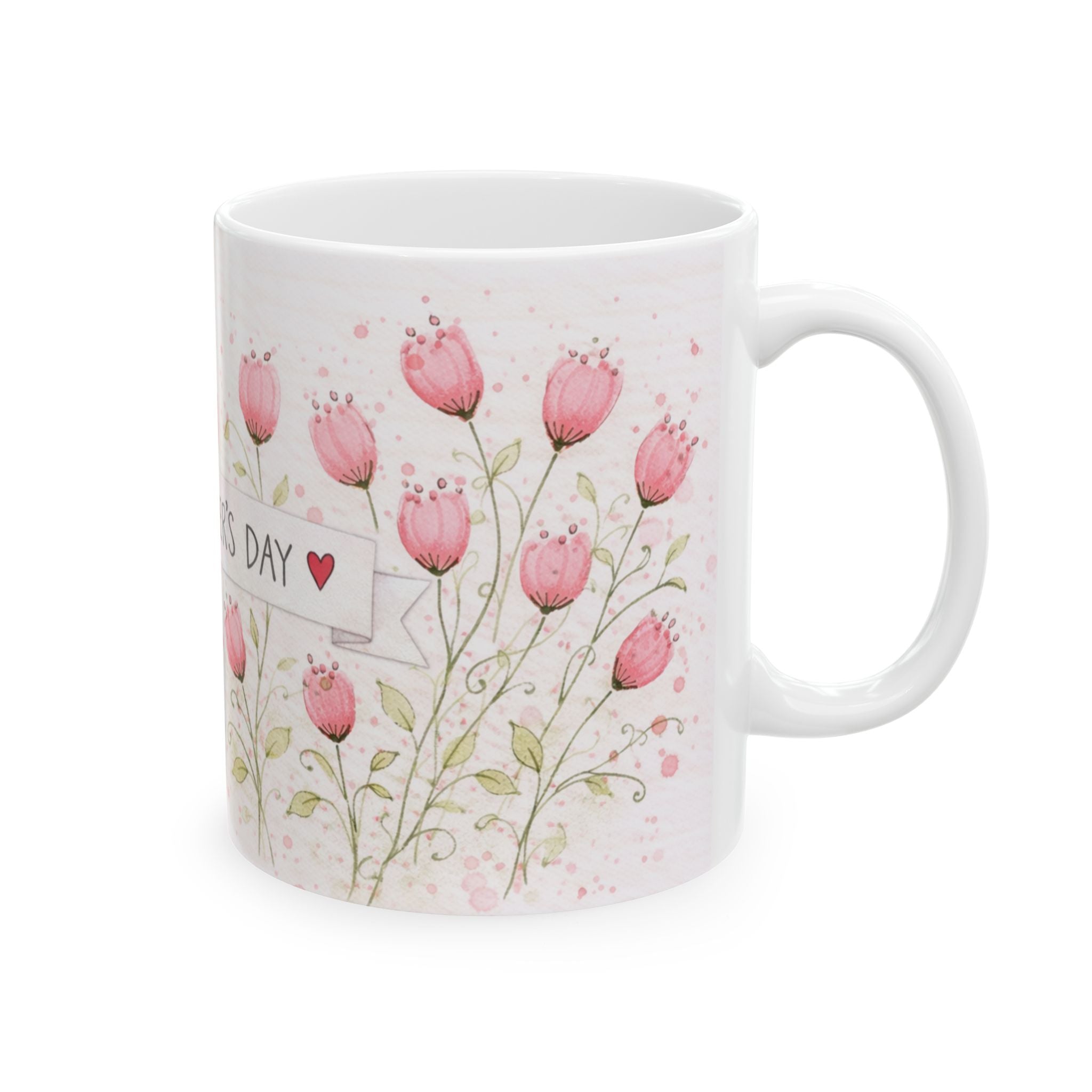 "Happy Mother's Day" Pink Tulip Coffee Cup (11oz)