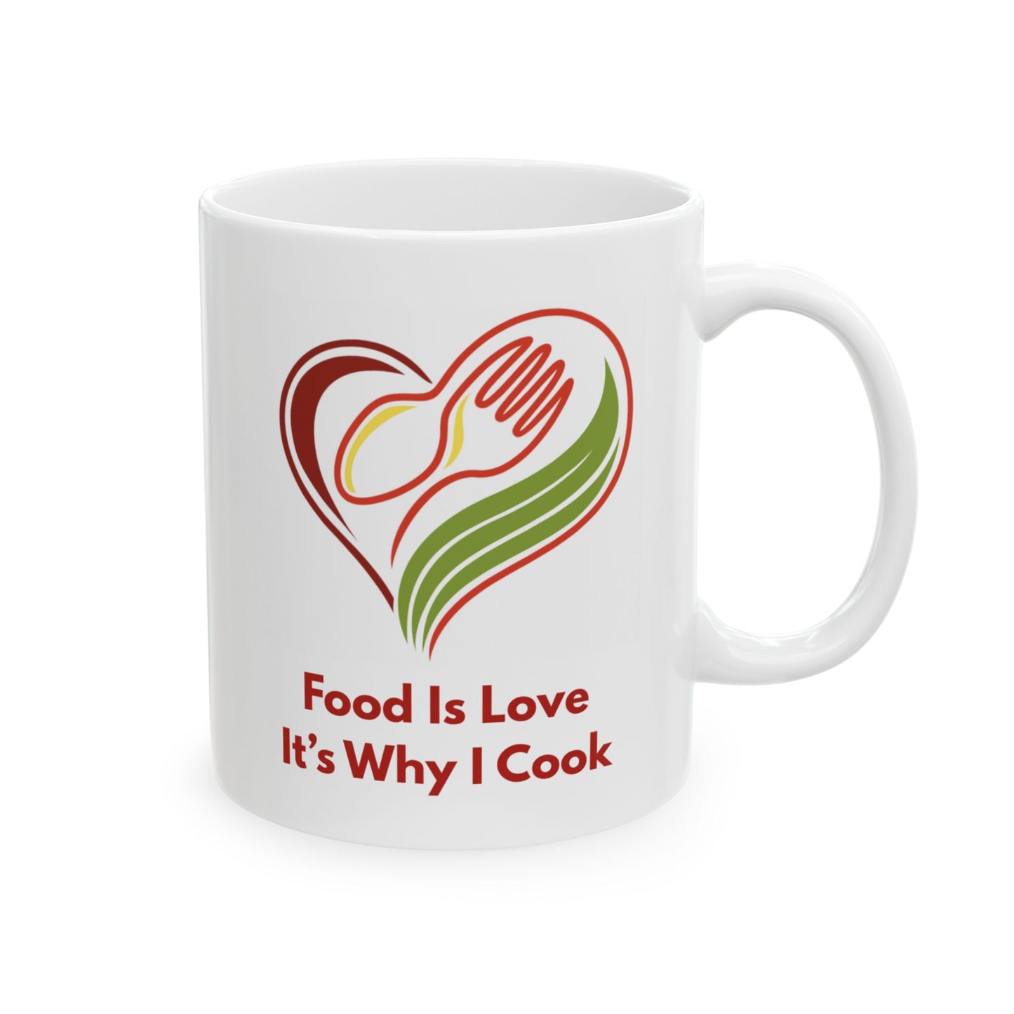 Food Is Love It's Why I Cook Mug – 11oz Ceramic Coffee Cup | Soul Sips Gift for Foodies, Home Cooks & Culinary Romantics