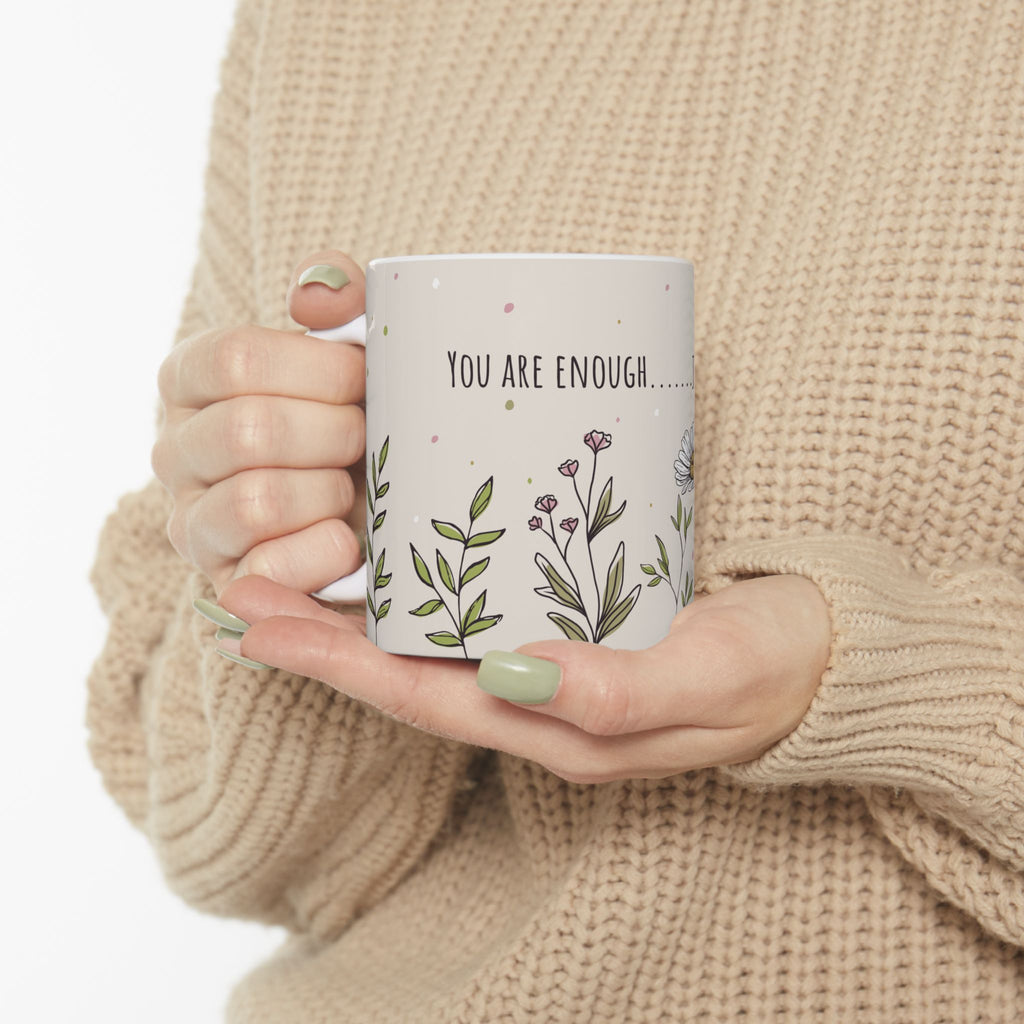 You Are Enough 11oz Inspirational Ceramic Mug – Daily Affirmation Gift for Self-Love & Mindful Mornings