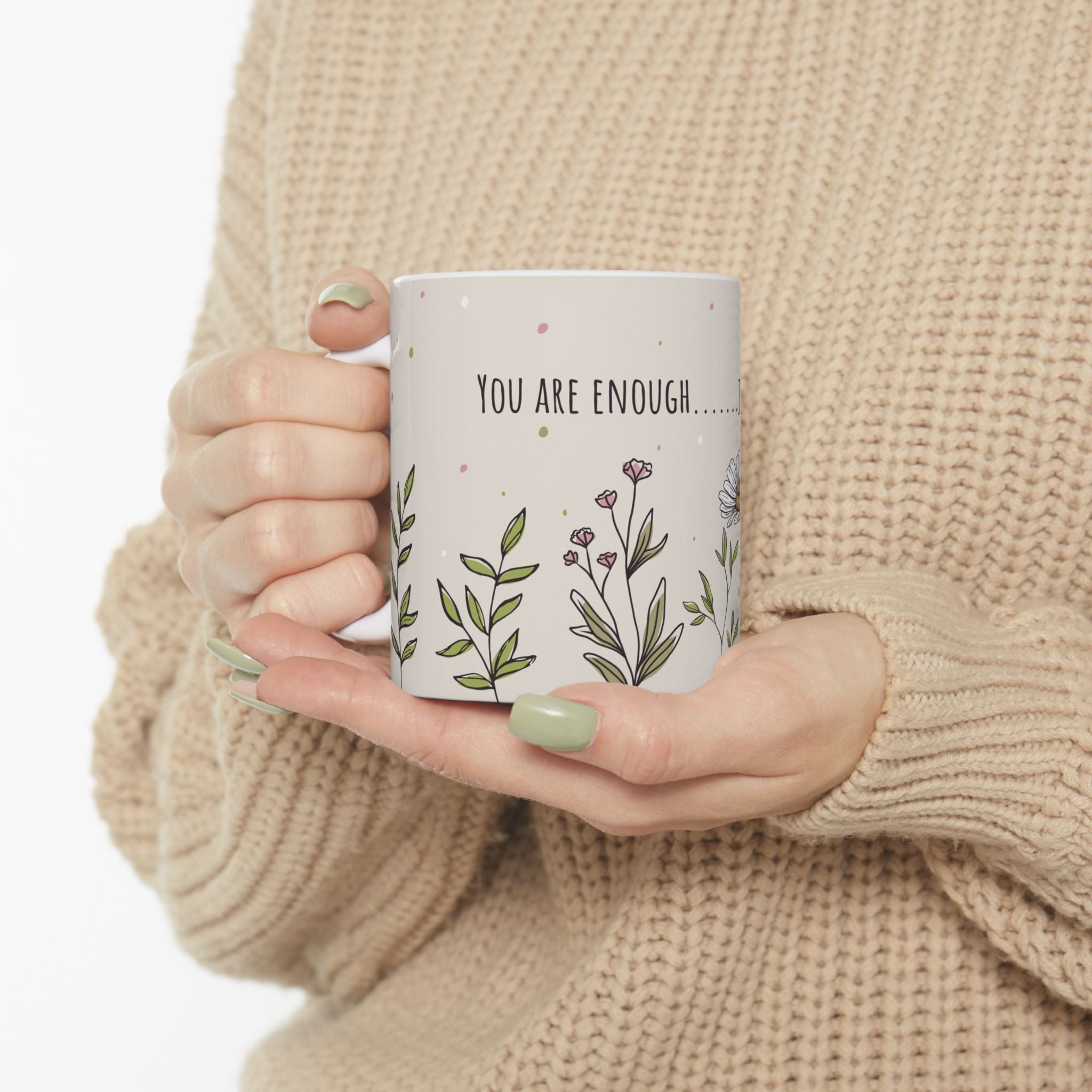 You Are Enough 11oz Inspirational Ceramic Mug – Daily Affirmation Gift for Self-Love & Mindful Mornings