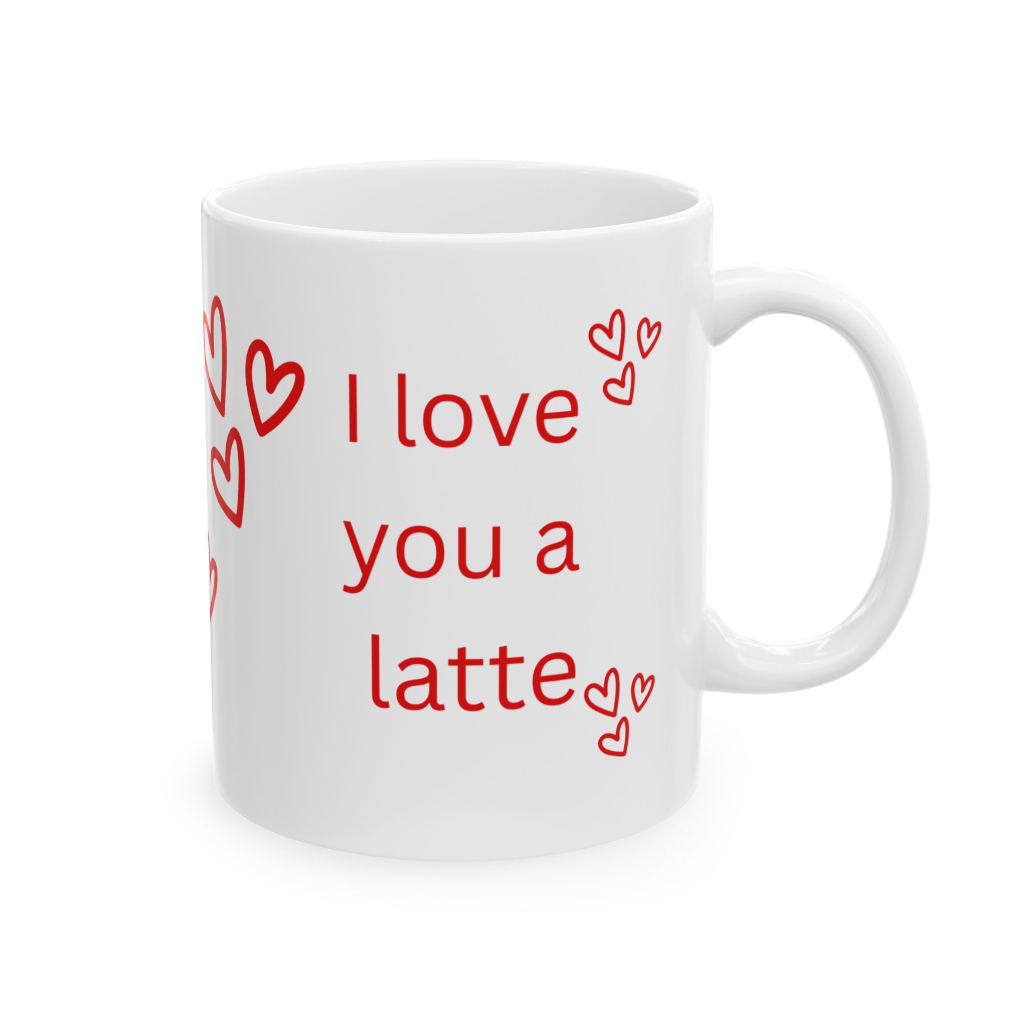 I Love You a Latte Ceramic Mug – Romantic Red Heart Coffee Cup (11oz, 15oz)