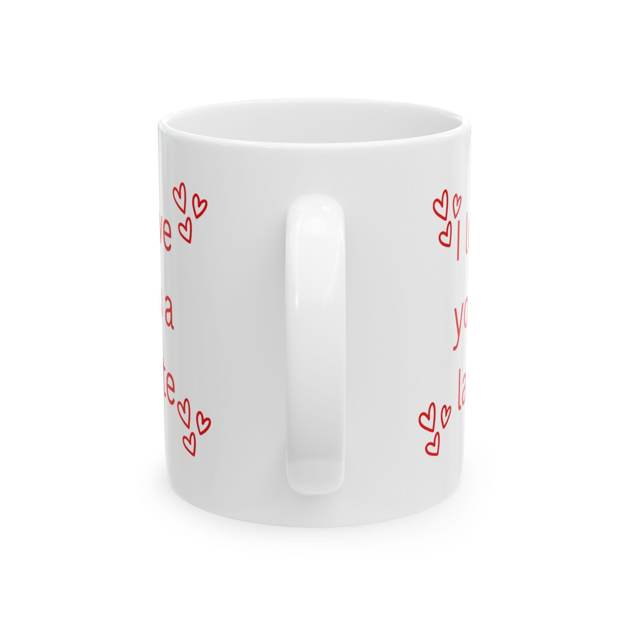 I Love You a Latte Ceramic Mug – Romantic Red Heart Coffee Cup (11oz, 15oz)