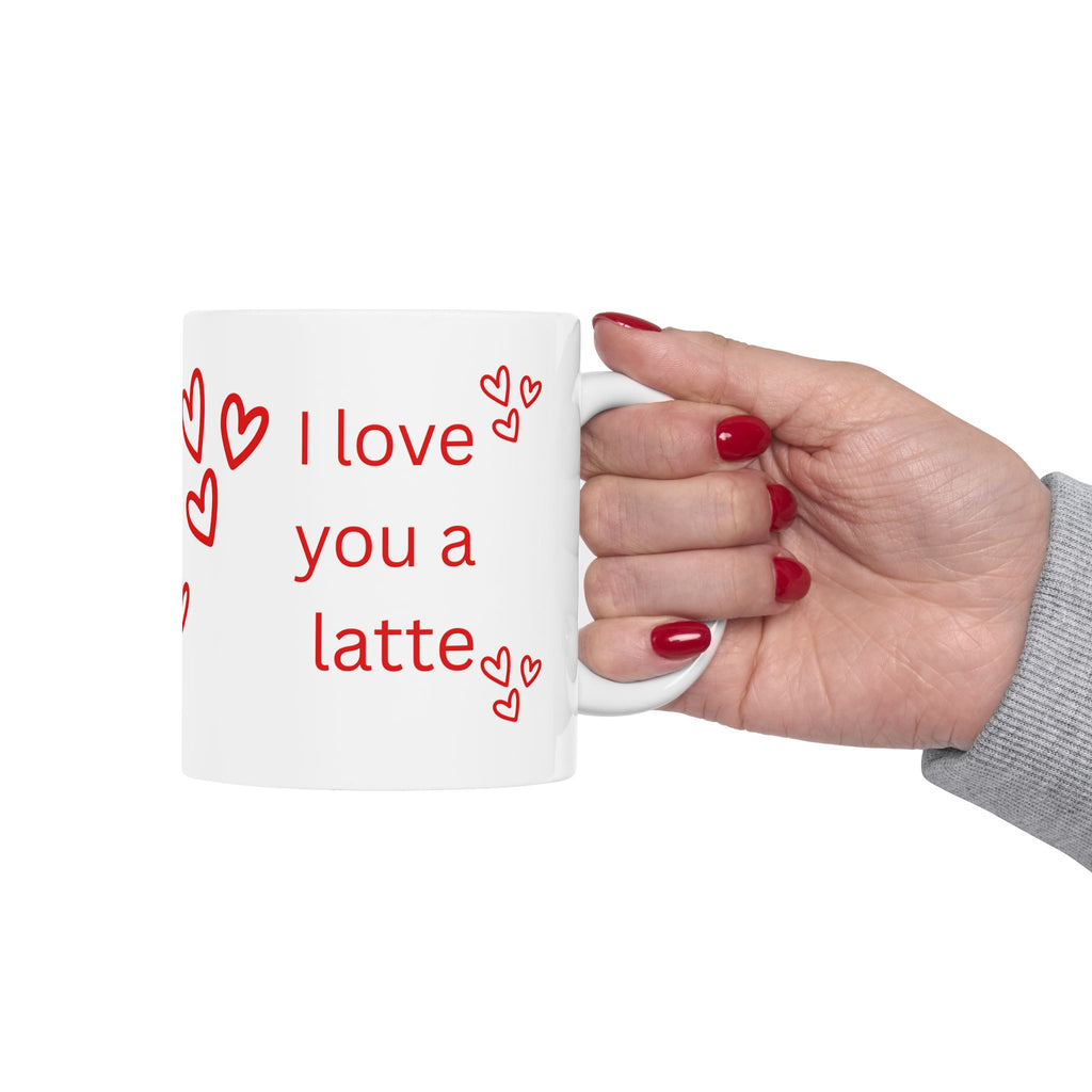 I Love You a Latte Ceramic Mug – Romantic Red Heart Coffee Cup (11oz, 15oz)