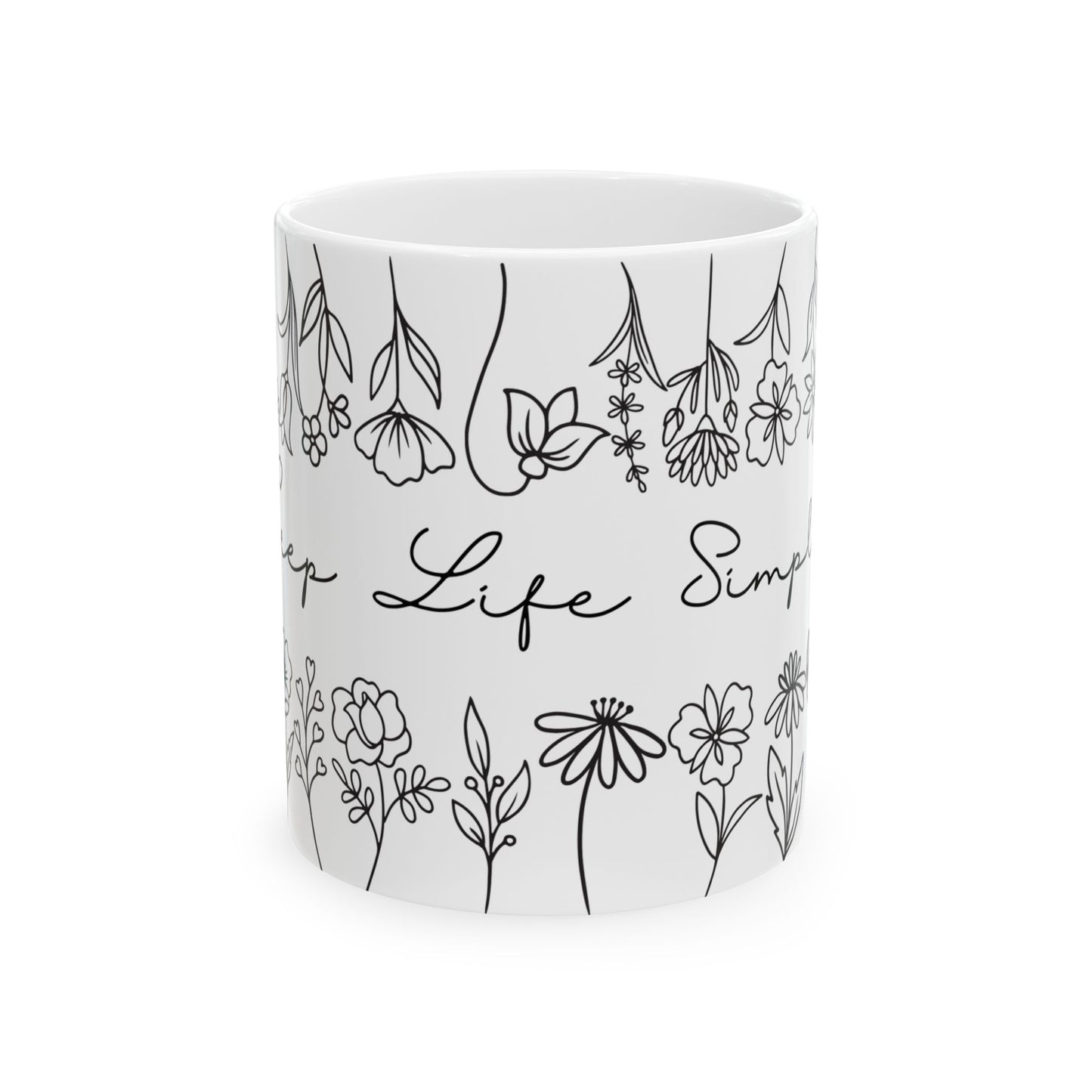 Keep Life Simple Ceramic 11oz Mug