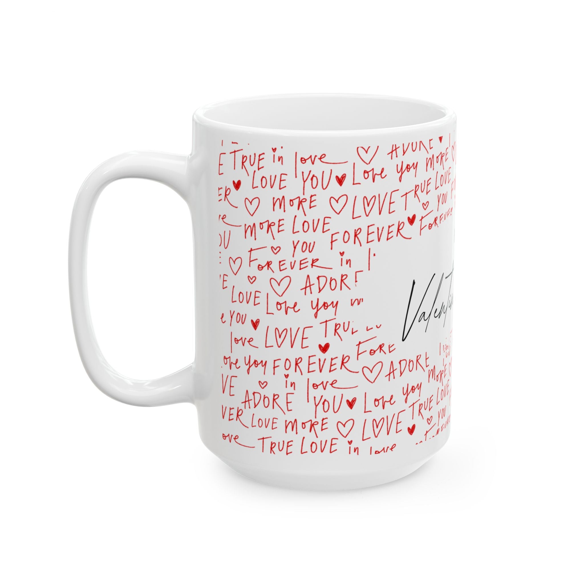 Valentine's Day Ceramic Mug — 'Happy Valentine's Day' with Red Love Handwritten Pattern (11oz & 15oz)