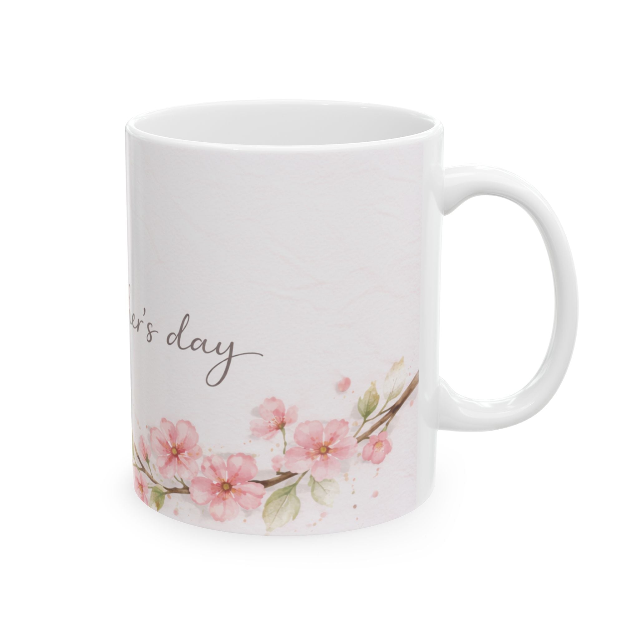 Mother's Day Floral Ceramic Mug —  11oz