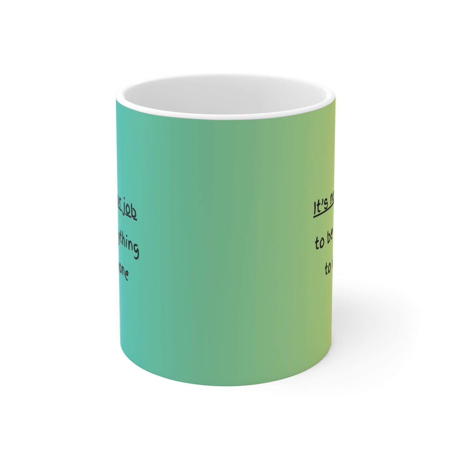 It’s Not Your Job Mug – 11oz Ceramic Coffee Cup | Soul Sips Gift for People Pleasers, Self-Care & Healthy Boundaries