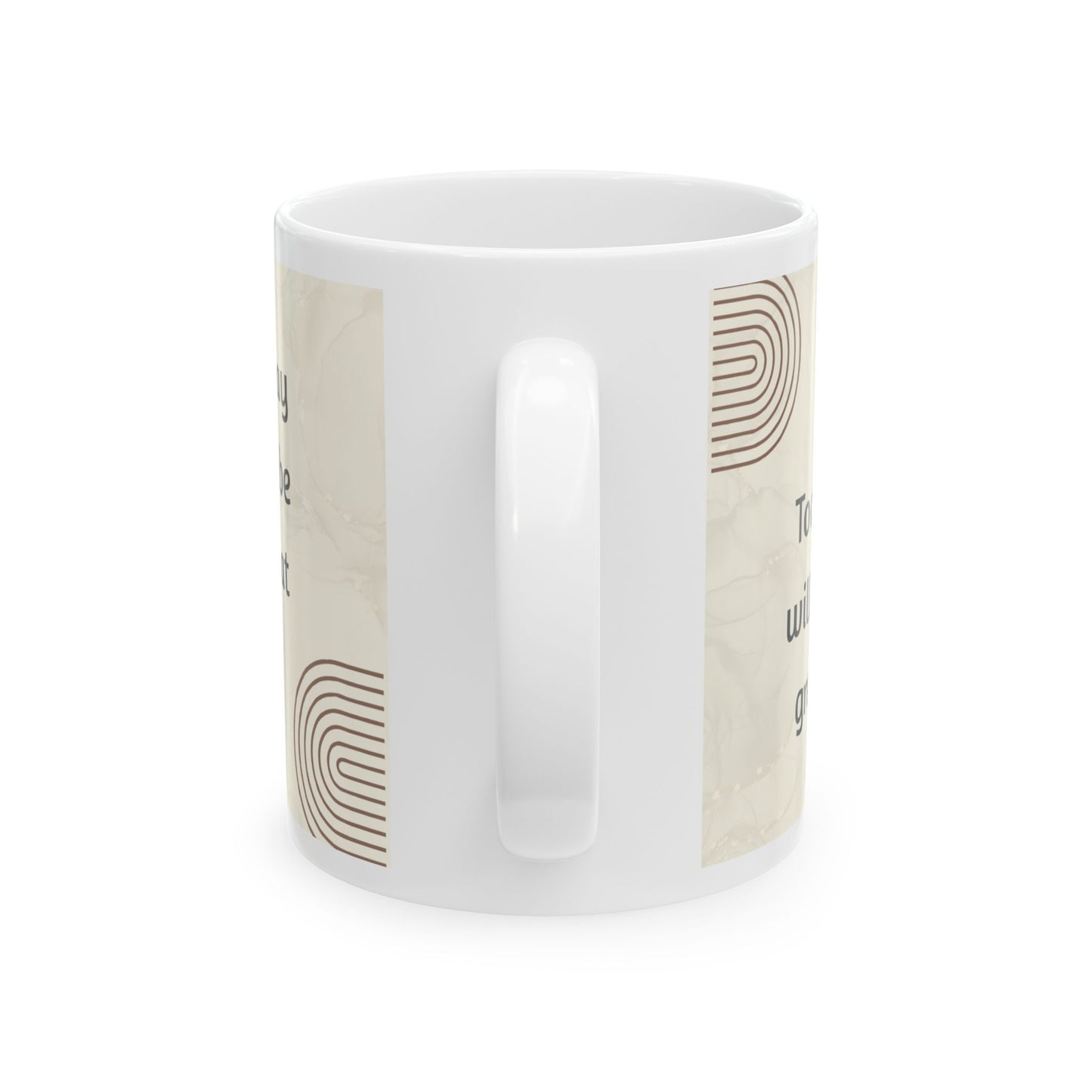 Today Will Be Great Mug – 11oz Ceramic Coffee Cup | Soul Sips Motivational Gift for Positive Vibes & Morning Pep Talks