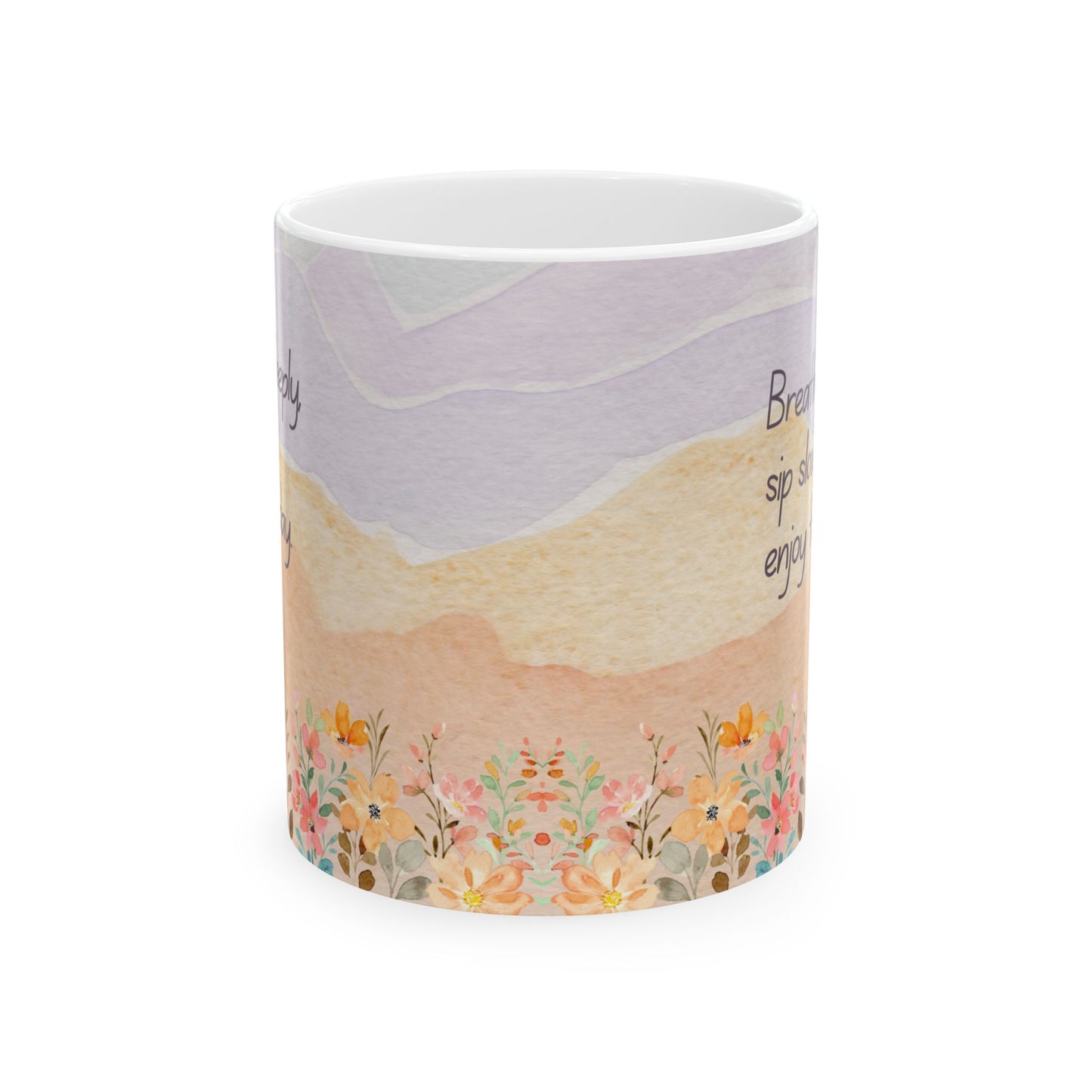 Breathe Deeply Sip Slowly Mug – 11oz Ceramic Coffee Cup | Soul Sips Mindfulness Gift for Meditation, Relaxation & Morning Rituals