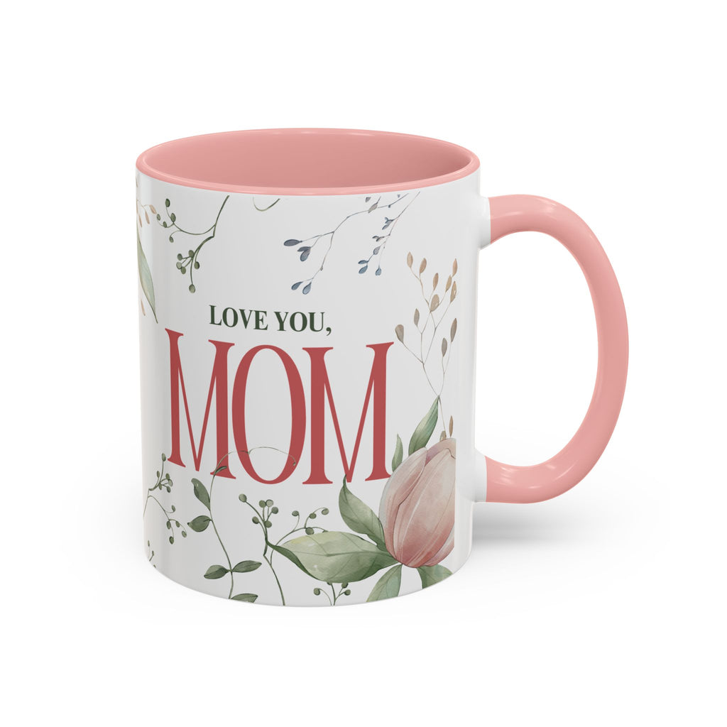 Love You Mom Mug – 11oz Floral Ceramic Coffee Cup | Soul Sips Mother’s Day Gift, Birthday Present & Appreciation Mug