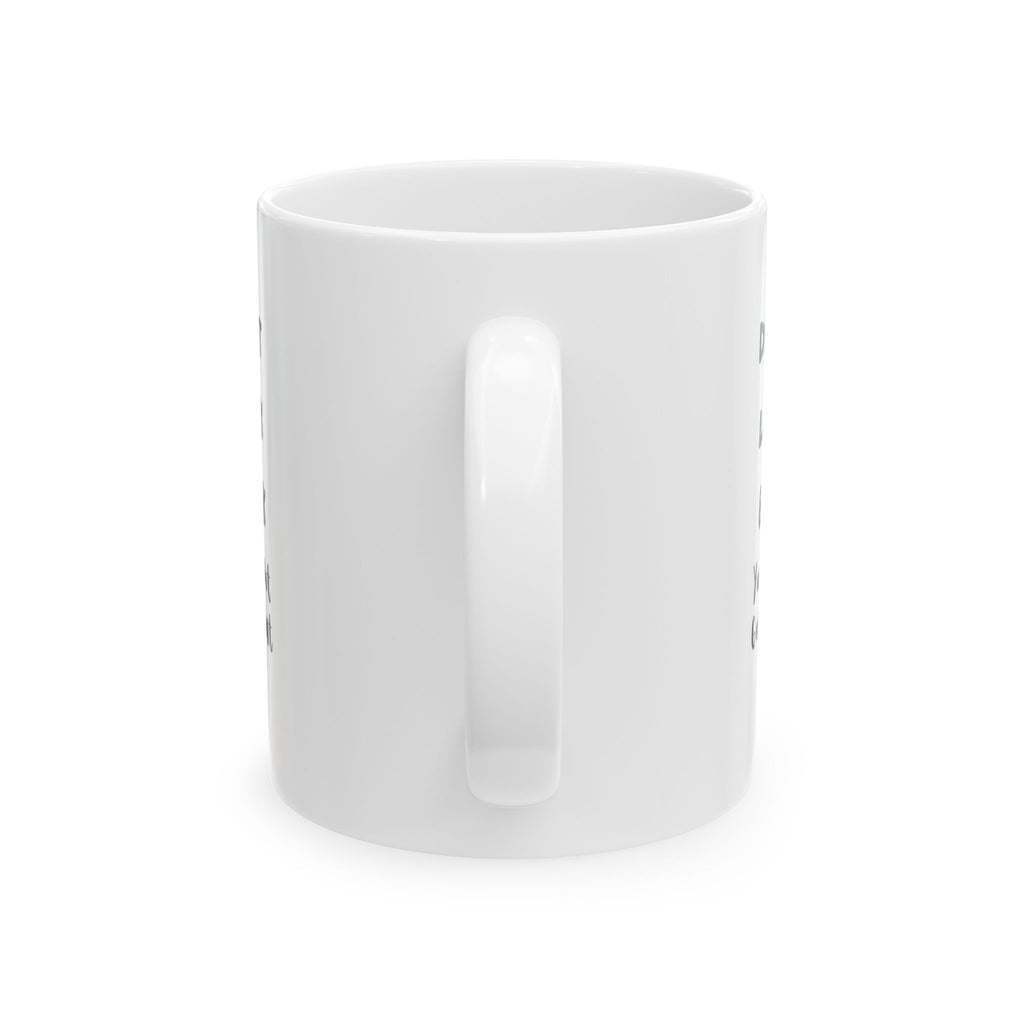 Don’t Look Back 11oz Motivational Ceramic Mug – Inspirational Quote Coffee Cup for New Beginnings & Daily Focus