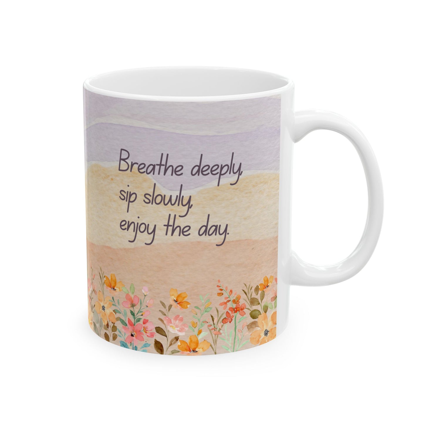 Breathe Deeply Sip Slowly Mug – 11oz Ceramic Coffee Cup | Soul Sips Mindfulness Gift for Meditation, Relaxation & Morning Rituals