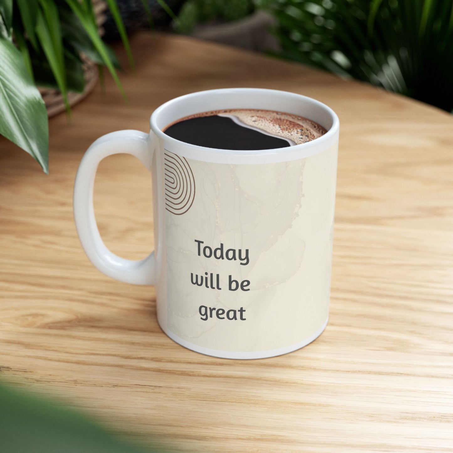 Today Will Be Great Mug – 11oz Ceramic Coffee Cup | Soul Sips Motivational Gift for Positive Vibes & Morning Pep Talks