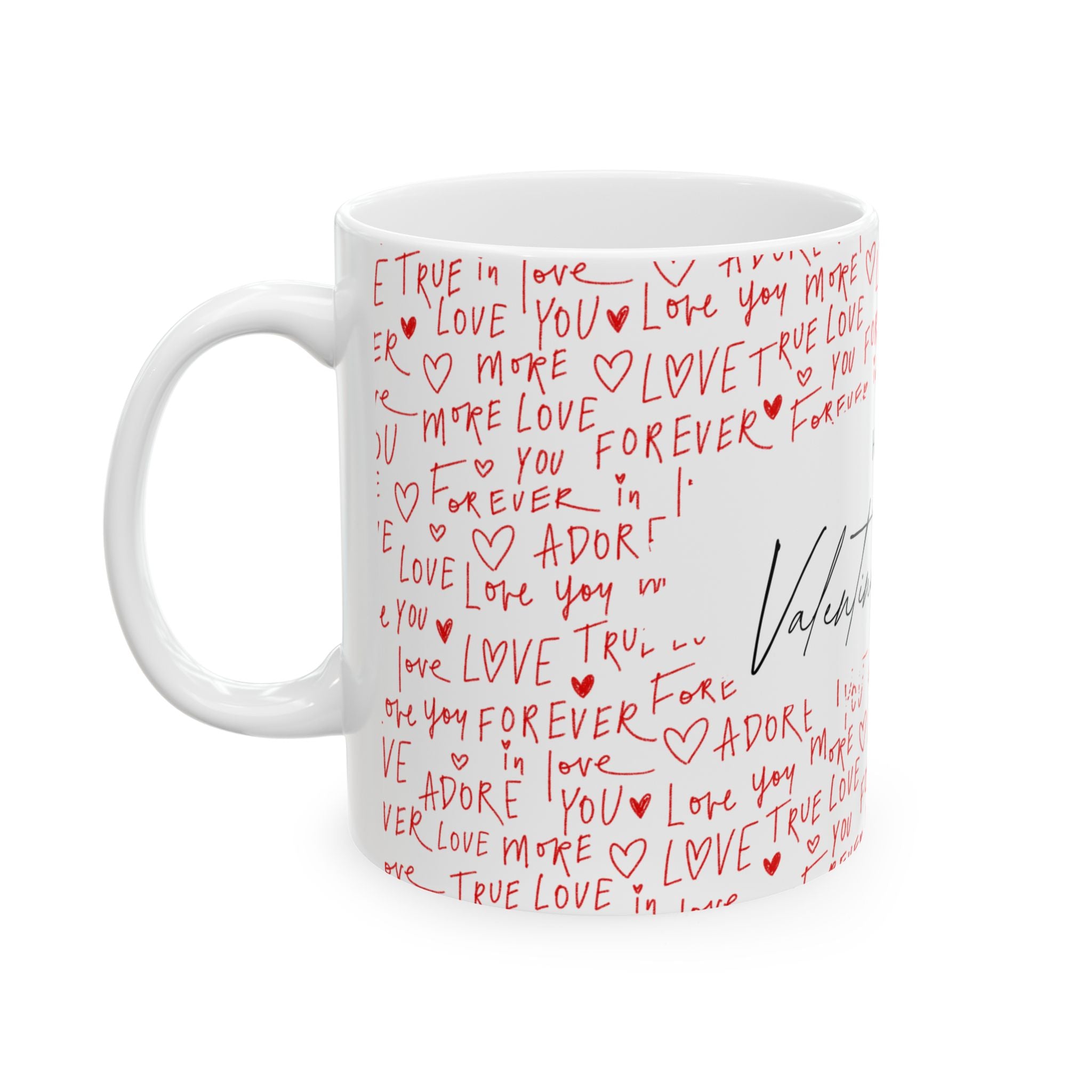 Valentine's Day Ceramic Mug — 'Happy Valentine's Day' with Red Love Handwritten Pattern (11oz & 15oz)