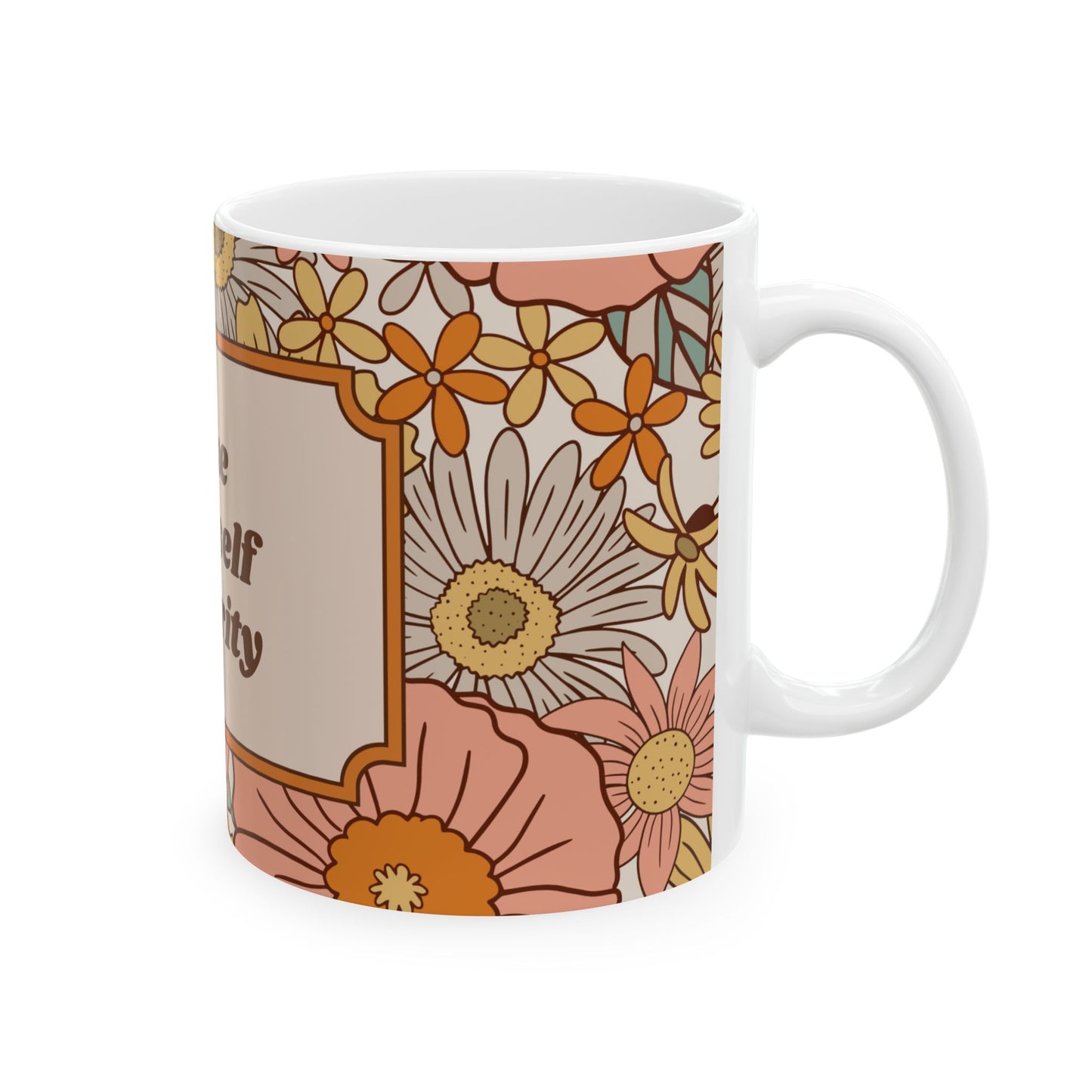 Make Yourself a Priority Mug – 11oz Floral Ceramic Coffee Cup | Soul Sips Gift for Self-Care, Mindfulness & Daily Empowerment