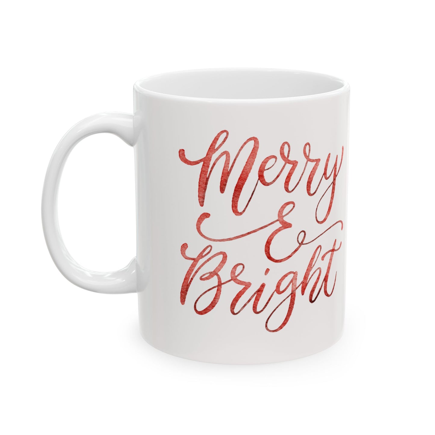 Christmas Mug — 'Merry & Bright' Holiday Ceramic Coffee Cup (11oz & 15oz)