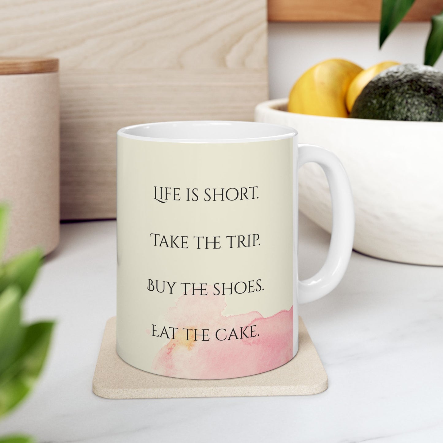 Life Is Short Take the Trip Eat the Cake Mug – 11oz Ceramic Coffee Cup | Soul Sips Fun Gift for Adventurers, Shoe Lovers & Dessert Fans